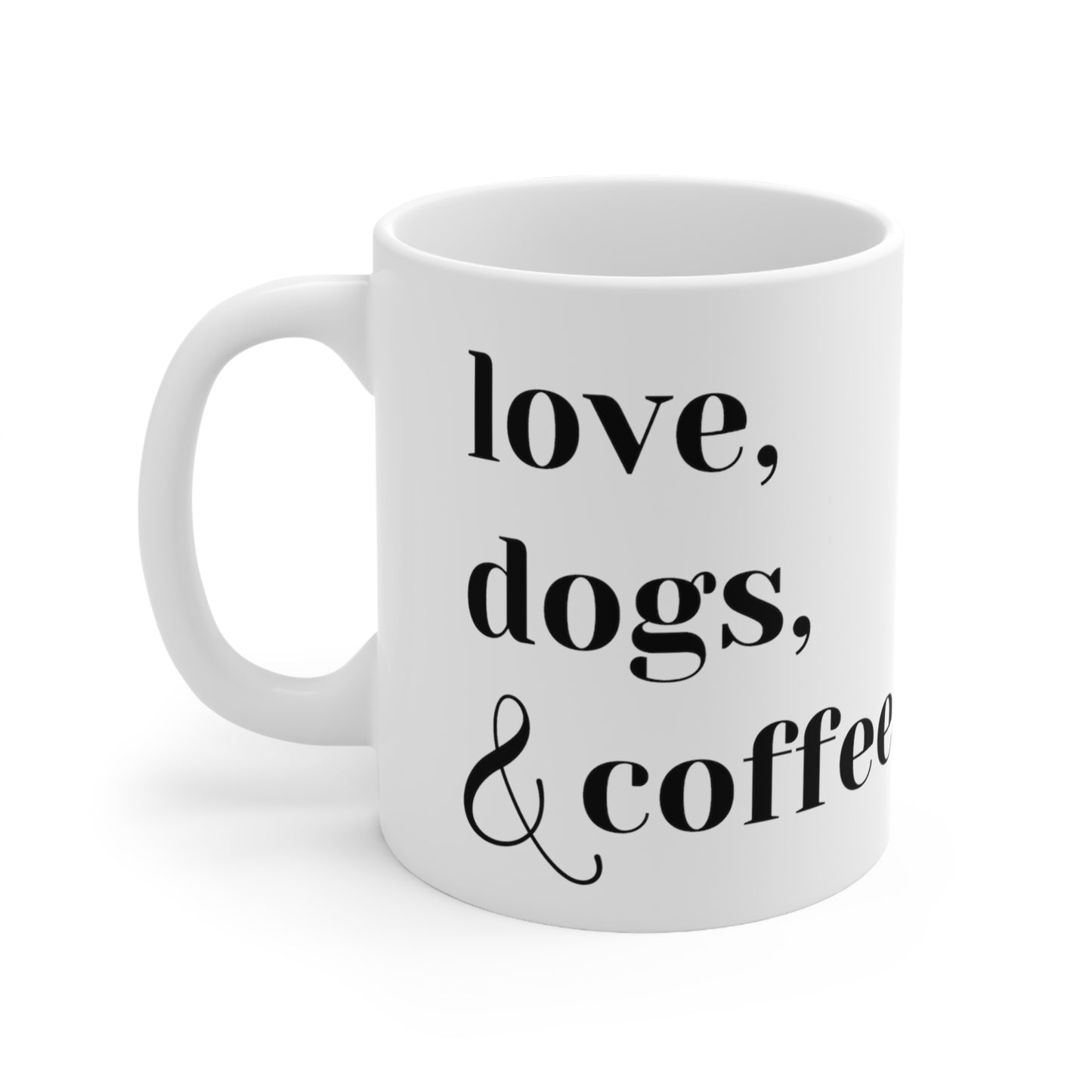 Love, Dogs, & Coffee Ceramic Mug