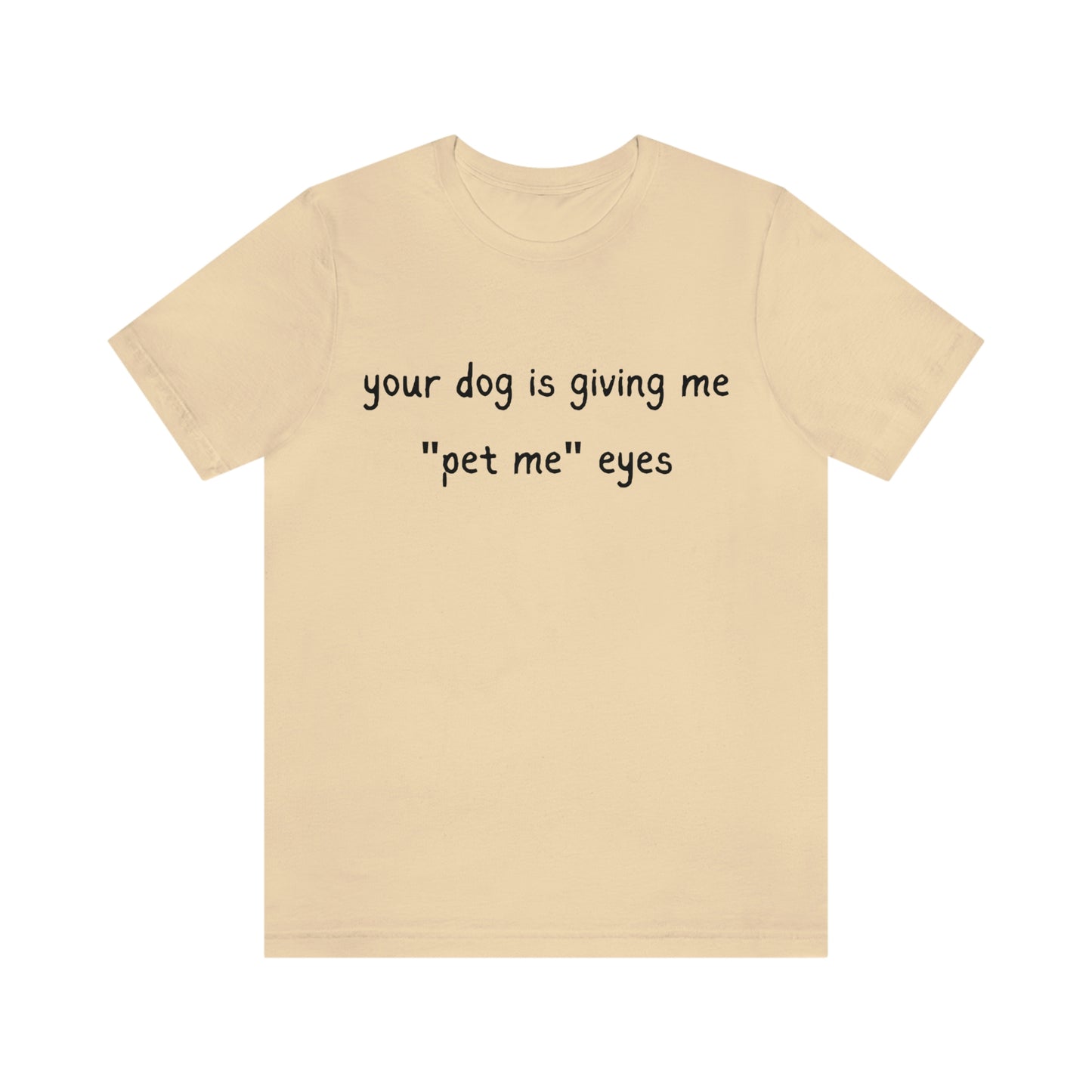 Pet Me Eyes Tee