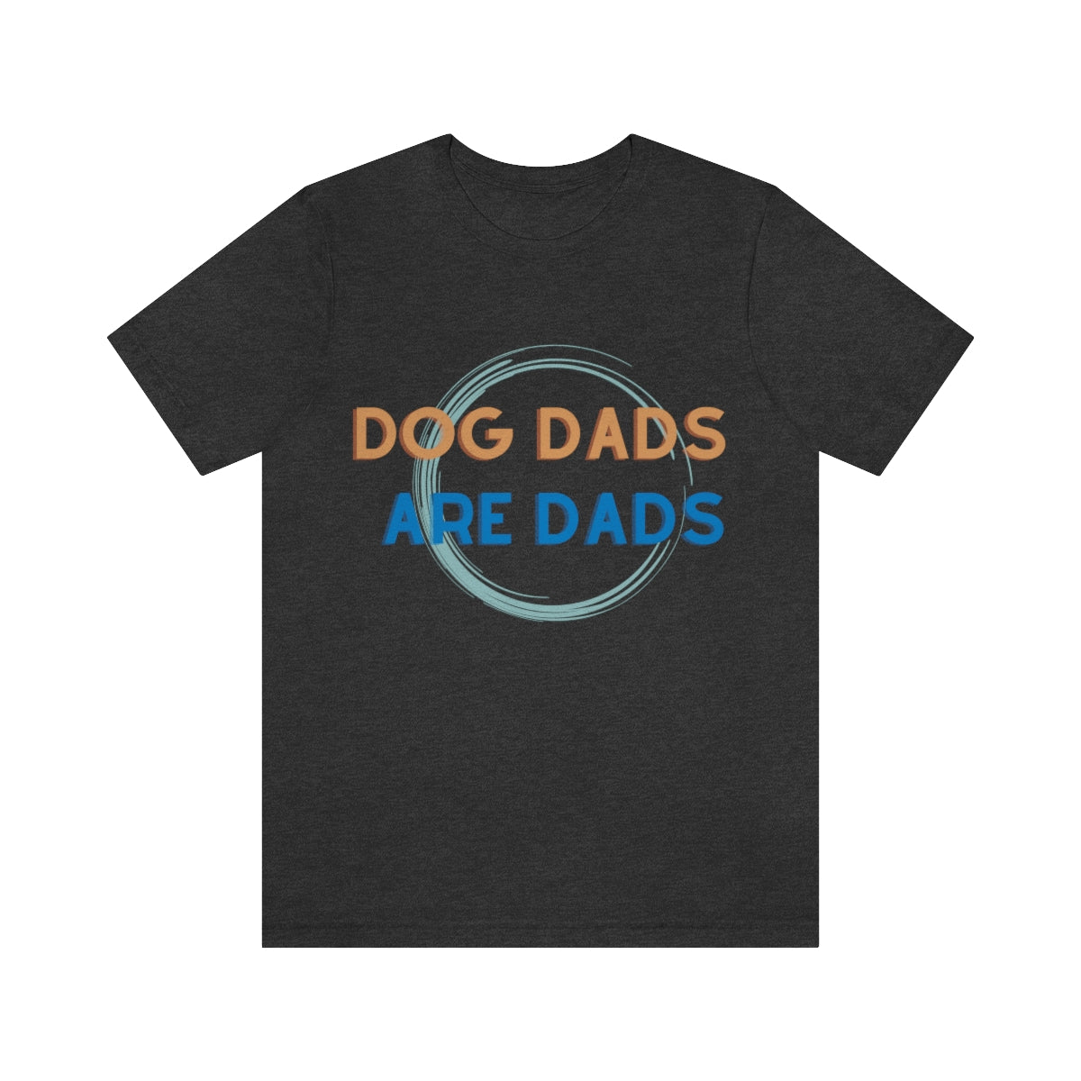 Dog Dads Are Dads