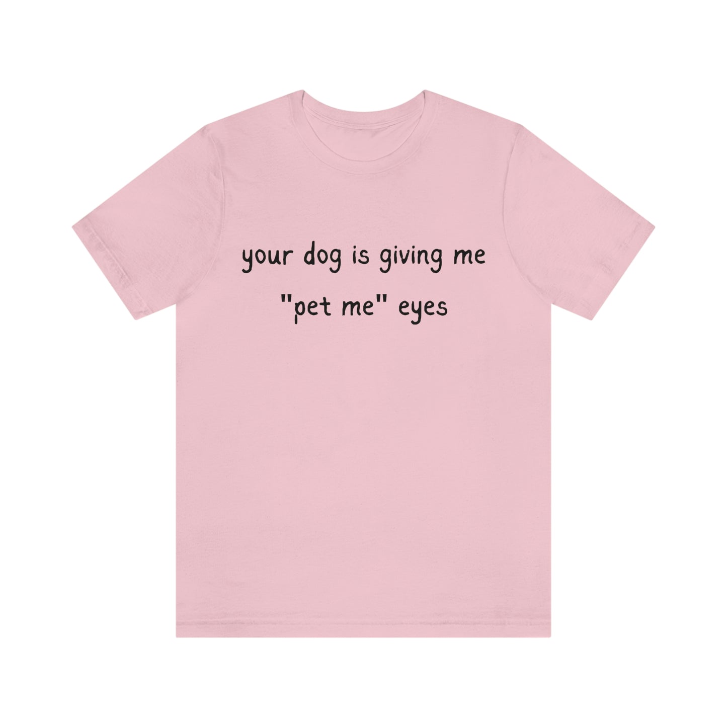 Pet Me Eyes Tee